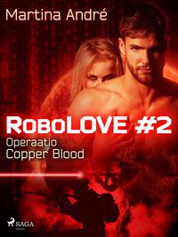 Produktbild: RoboLOVE #2 - Operaatio Copper Blood