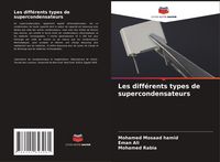 Produktbild: Les diff&eacute;rents types de supercondensateurs