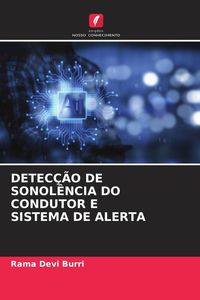 Produktbild: Detec&ccedil;&atilde;o De Sonol&ecirc;ncia Do Condutor E Sistema De Alerta