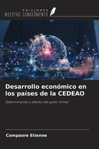 Produktbild: Desarrollo econ&oacute;mico en los pa&iacute;ses de la CEDEAO
