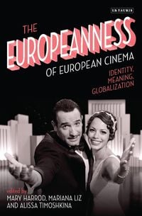 Produktbild: The Europeanness of European Cinema