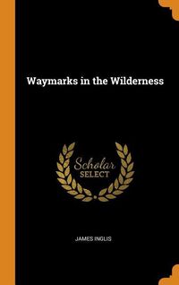 Produktbild: Waymarks in The Wilderness