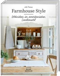 Bild vom Artikel Farmhouse Style vom Autor Julie Thomas