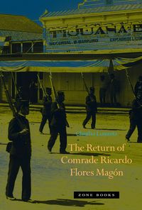 Produktbild: The Return of Comrade Ricardo Flores Mag&oacute;n
