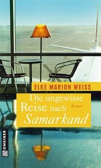 Produktbild: Die ungewisse Reise nach Samarkand