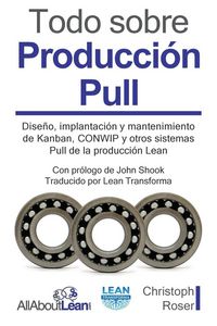 Produktbild: Todo sobre Producci&oacute;n Pull