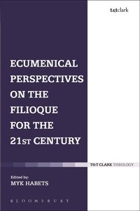 Produktbild: Ecumenical Perspectives on the Filioque for the 21st Century