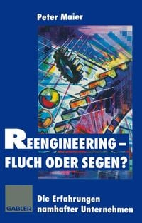 Produktbild: Reengineering &mdash; Fluch oder Segen?