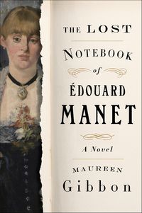 Produktbild: The Lost Notebook of &Eacute;douard Manet