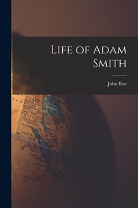 Produktbild: Life of Adam Smith