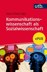 Produktbild: Kommunikationswissenschaft als Sozialwissenschaft