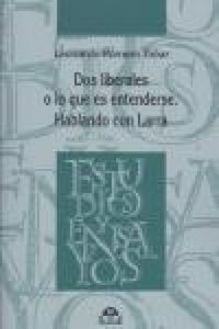 Produktbild: Dos liberales o Lo que es entenderse : hablando con Larra