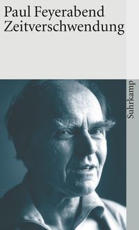 Bild vom Artikel Zeitverschwendung vom Autor Paul Feyerabend