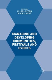 Produktbild: Managing and Developing Communities, Festivals and Events