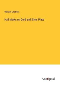 Produktbild: Hall Marks on Gold and Silver Plate