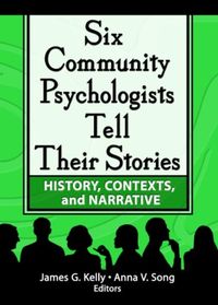 Produktbild: Kelly, J: Six Community Psychologists Tell Their Stories