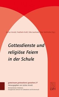 Produktbild: Gottesdienste und religi&ouml;se Feiern in der Schule