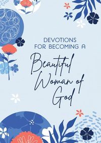 Produktbild: Devotions For Becoming a Beaut