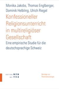Produktbild: Konfessioneller Religionsunterricht in multireligi&ouml;ser Gesellschaft