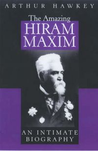 Produktbild: Hawkey, A: Amazing Hiram Maxim