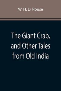 Produktbild: The Giant Crab, and Other Tales from Old India