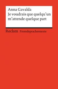 Produktbild: Je voudrais que quelqu&rsquo;un m&rsquo;attende quelque part