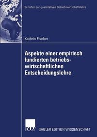 Produktbild: Aspekte einer empirisch fundierten betriebswirtschaftlichen Entscheidungslehre