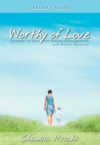 Produktbild: Worthy of Love - Leader's Guide