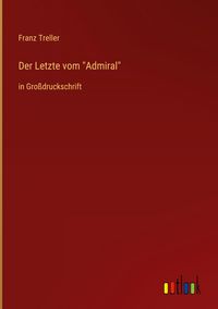 Produktbild: Der Letzte vom "Admiral"