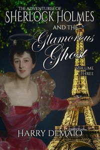Produktbild: The Adventures of Sherlock Holmes and The Glamorous Ghost - Book 3