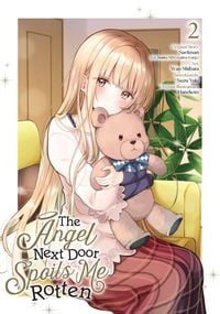 Produktbild: The Angel Next Door Spoils Me Rotten 02 (Manga)