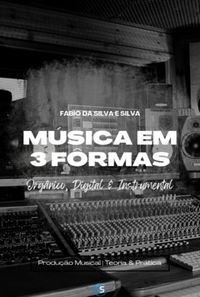 Produktbild: M&uacute;sica Em 3 Formas