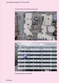 Produktbild: Rethinking Obsolete Typologies