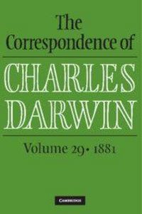 Produktbild: The Correspondence of Charles Darwin: Volume 29, 1881