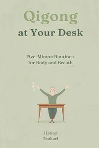 Produktbild: Qigong at Your Desk