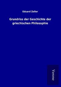 Produktbild: Grundriss der Geschichte der griechischen Philosophie