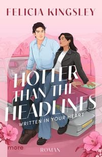Produktbild: Hotter than the Headlines &ndash; Written in Your Heart