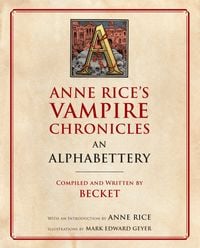 Produktbild: Anne Rice's Vampire Chronicles An Alphabettery