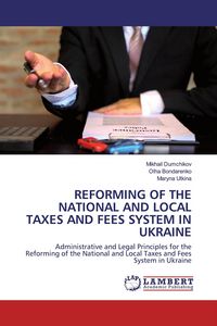 Produktbild: Reforming Of The National and Local Taxes and Fees System in Ukraine