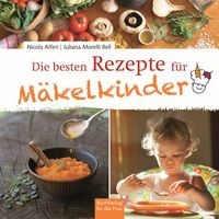 Produktbild: Die besten Rezepte f&uuml;r M&auml;kelkinder
