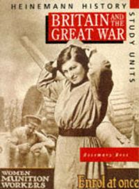 Produktbild: Heinemann History Study Units: Student Book. Britain and the Great War