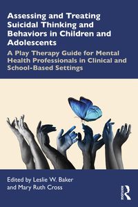 Produktbild: Assessing and Treating Suicidal Thinking and Behaviors in Children and Adolescents