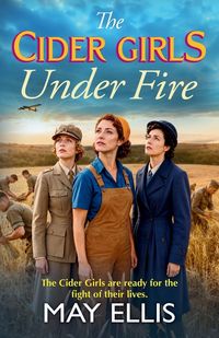 Produktbild: The Cider Girls Under Fire