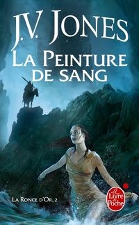 Produktbild: La Peinture de sang (La Ronce d'or, Tome 2)