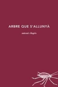 Produktbild: Arbre que s'alluny&agrave;