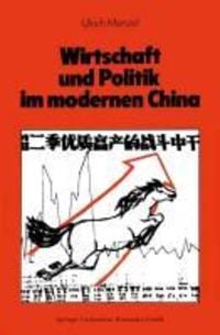 Produktbild: Wirtschaft und Politik im modernen China