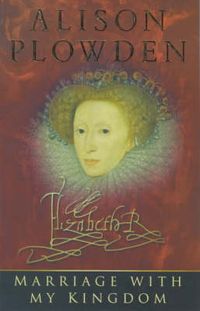 Produktbild: Plowden, A: Marriage With My Kingdom