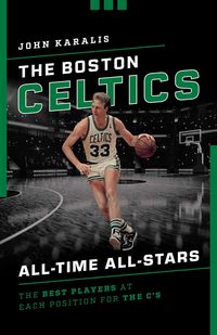 Produktbild: The Boston Celtics All-Time All-Stars