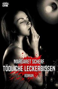 Produktbild: T&ouml;dliche Leckerbissen