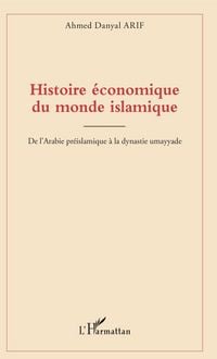 Produktbild: Histoire &eacute;conomique du monde islamique